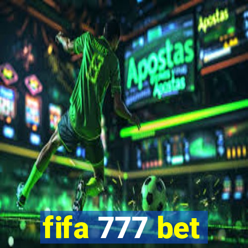 fifa 777 bet